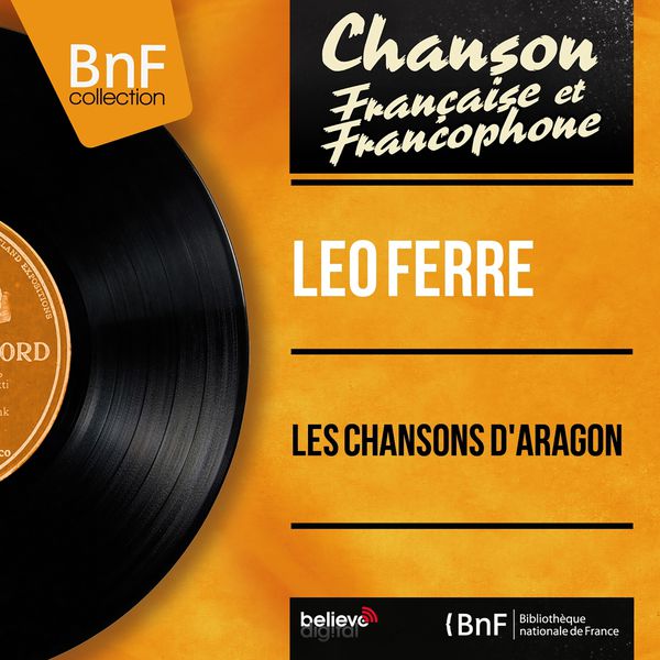 Léo Ferré - Les chansons d'Aragon (Mono Version) Léo Ferré - Les chansons d'Aragon (Mono Version)