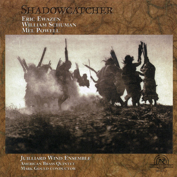 The American Brass Quintet|Juilliard Wind Ensemble: Shadowcatcher The American Brass Quintet|Juilliard Wind Ensemble: Shadowcatcher