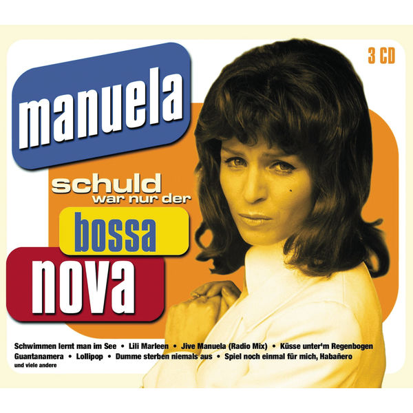 Manuela|Schuld war nur der Bossa Nova