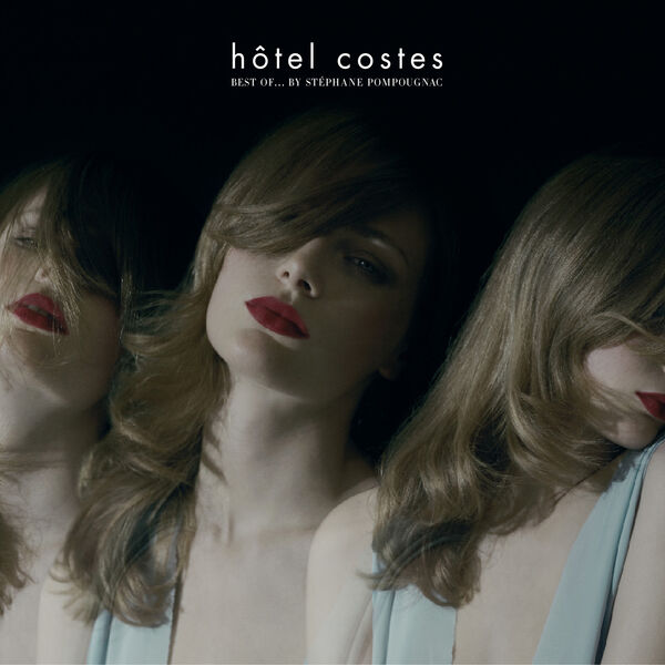 Hôtel Costes|Hôtel Costes Best of Hôtel Costes|Hôtel Costes Best of