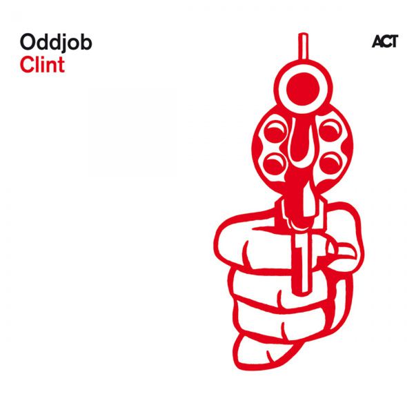 Oddjob|Clint Oddjob|Clint
