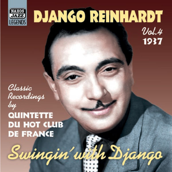 Django Reinhardt - Swingin with Django (1937) (Reinhardt, Vol. 4) Django Reinhardt - Swingin with Django (1937) (Reinhardt, Vol. 4)