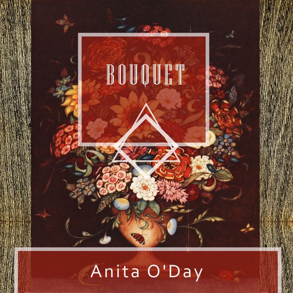 Anita O'Day - Bouquet Anita O'Day - Bouquet