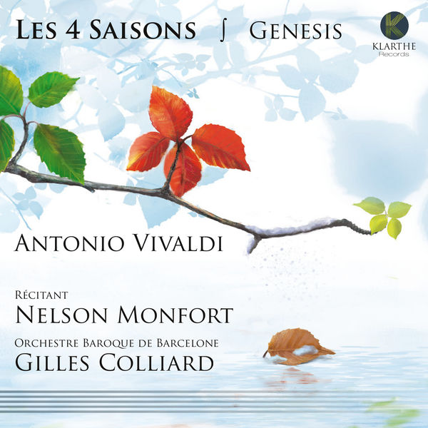 Nelson Monfort - Vivaldi: Les 4 Saisons Nelson Monfort - Vivaldi: Les 4 Saisons