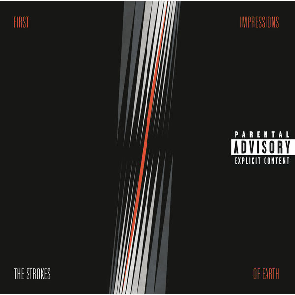 The Strokes - First Impressions Of Earth The Strokes - First Impressions Of Earth