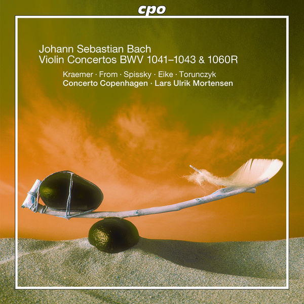 Lars Ulrik Mortensen|Bach: Violin Concertos & Oboe Concerto, BWV1060R