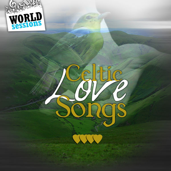 Various Artists - Celtic Love Songs: Best Romantic Music & Traditional Celtic Love Ballads Various Artists - Celtic Love Songs: Best Romantic Music & Traditional Celtic Love Ballads