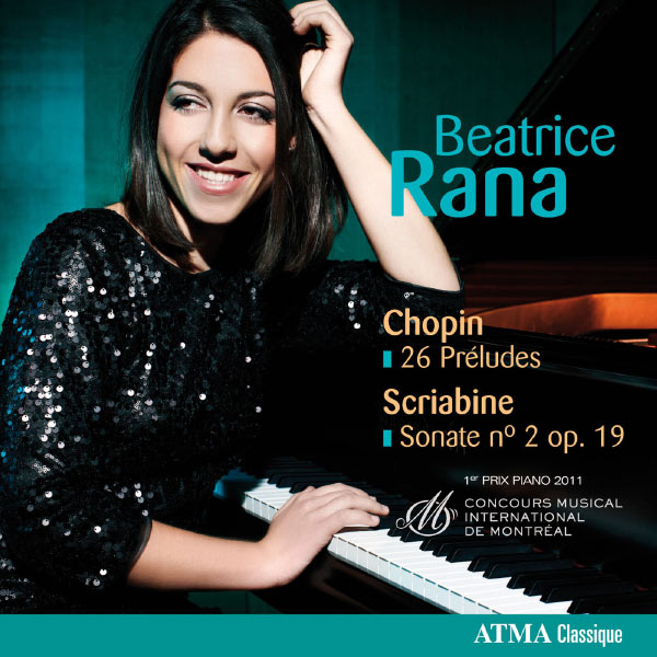 Beatrice Rana - Chopin: Preludes Op. 28 / Scriabine : Sonate No. 2 Op. 19 Beatrice Rana - Chopin: Preludes Op. 28 / Scriabine : Sonate No. 2 Op. 19
