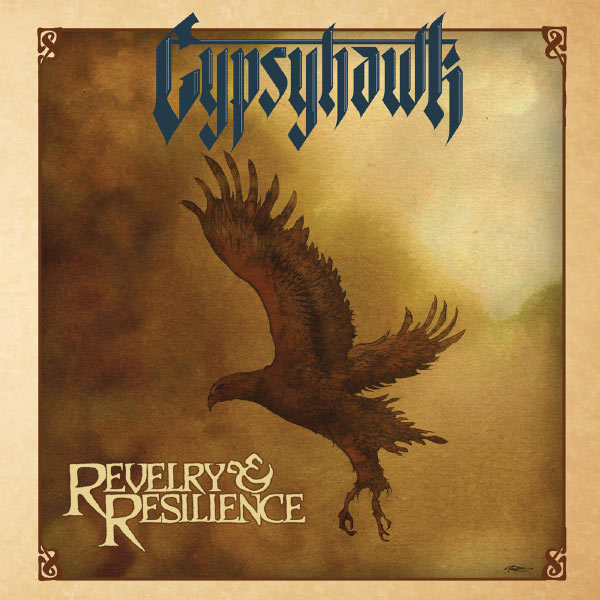 Gypsyhawk|Revelry and Resilience