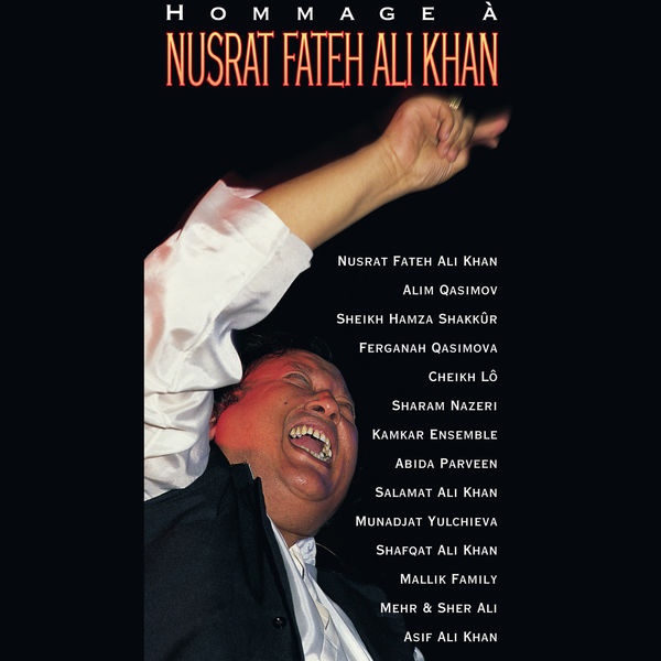 Nusrat Fateh Ali Khan|Hommage à Nusrat Fateh Ali Khan