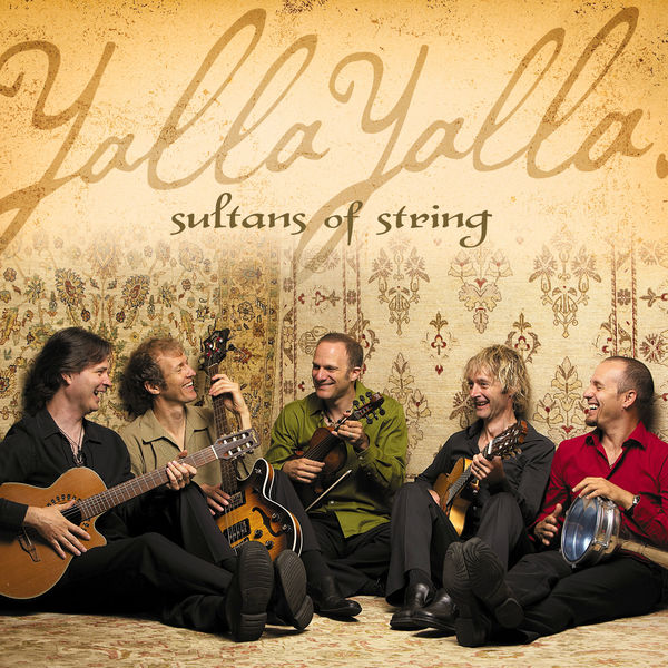 Sultans Of String - Yalla Yalla! Sultans Of String - Yalla Yalla!