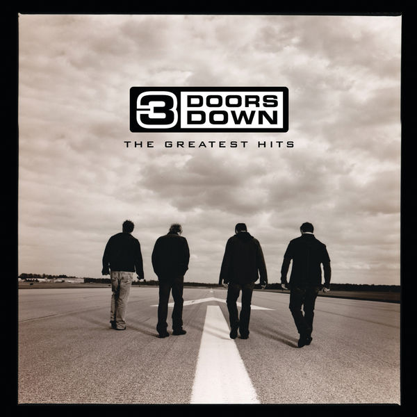 3 Doors Down - The Greatest Hits 3 Doors Down - The Greatest Hits