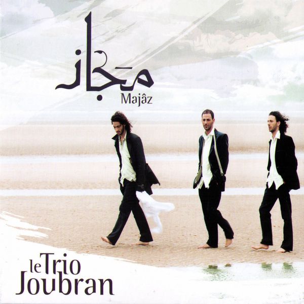 Le Trio Joubran|Majâz