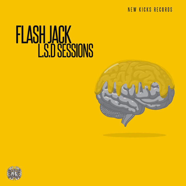 Jack Flash - L.S.D Sessions Jack Flash - L.S.D Sessions