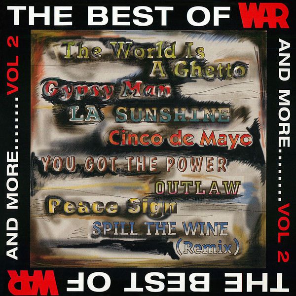 War - The Best of WAR and More, Vol. 2 War - The Best of WAR and More, Vol. 2