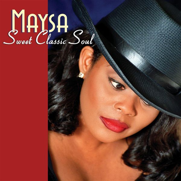 Maysa - Sweet Classic Soul Maysa - Sweet Classic Soul