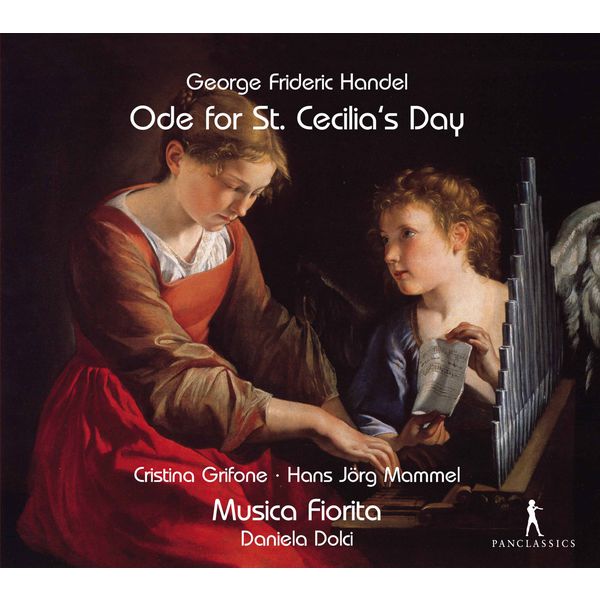 Musica Fiorita - Handel: Ode for St. Cecilia's Day Musica Fiorita - Handel: Ode for St. Cecilia's Day