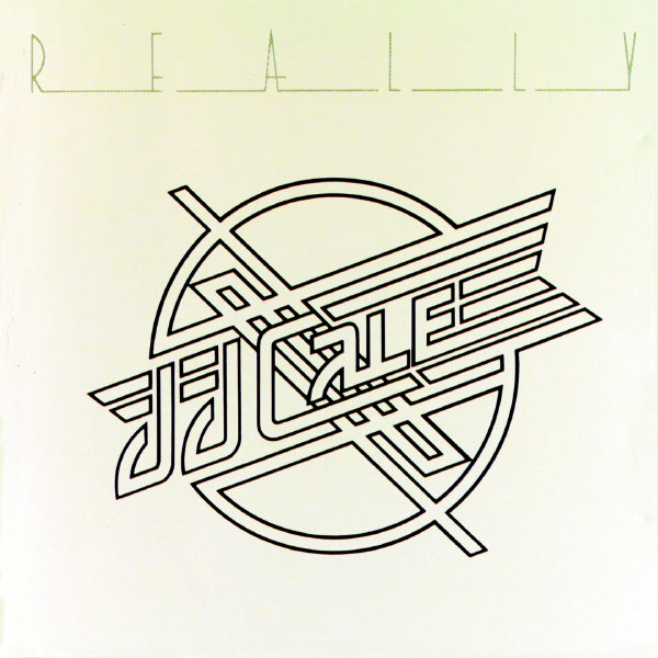JJ Cale - Really JJ Cale - Really