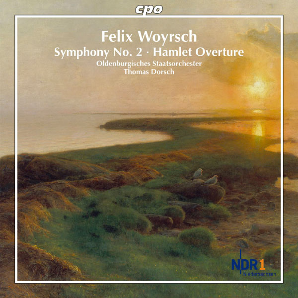 Oldenburg State Orchestra|Woyrsch: Symphony No. 2 - Hamlet Overture