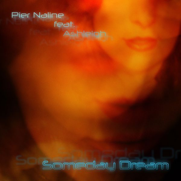 Pier Naline - Someday Dream Pier Naline - Someday Dream