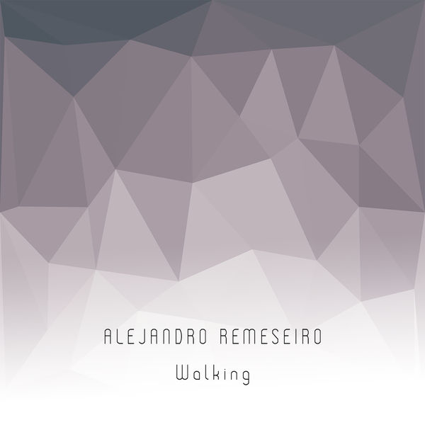 Alejandro Remeseiro - Walking Alejandro Remeseiro - Walking