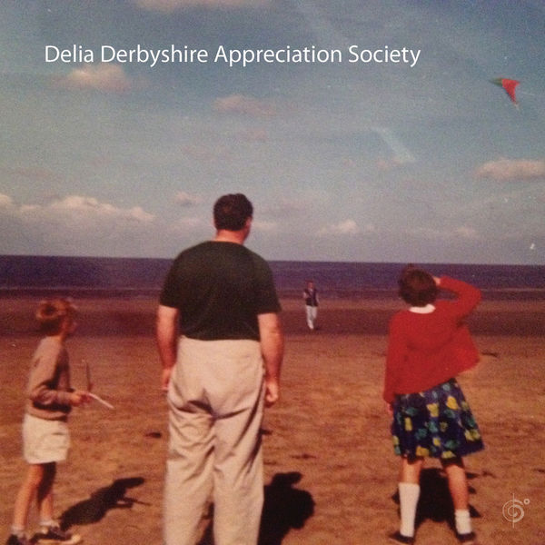 Delia Derbyshire Appreciation Society|Delia Derbyshire Appreciation Society