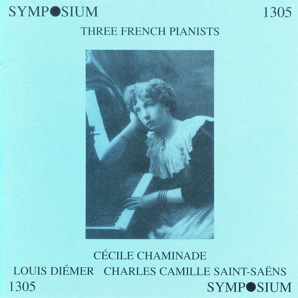 Álbum Three French Pianists (19011919) (Cecile Chaminade Felix