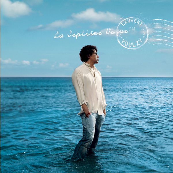 Laurent Voulzy - La septième vague Laurent Voulzy - La septième vague
