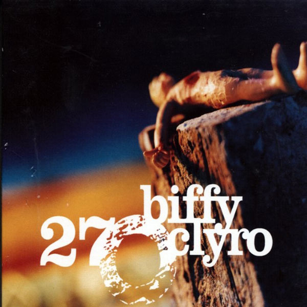 Biffy Clyro - 27 Biffy Clyro - 27