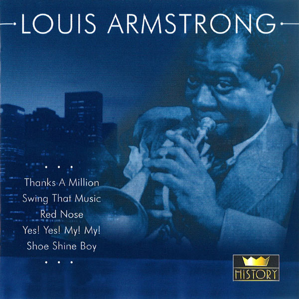 Louis Armstrong - I Hope Gabriel Likes My Music Louis Armstrong - I Hope Gabriel Likes My Music