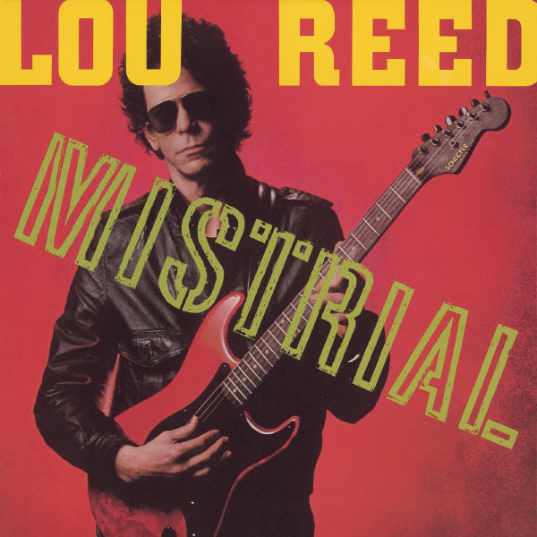 Lou Reed - Mistrial Lou Reed - Mistrial