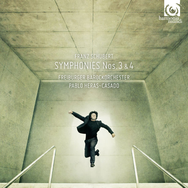 Pablo Heras-Casado - Franz Schubert : Symphonies Nos. 3 & 4 Pablo Heras-Casado - Franz Schubert : Symphonies Nos. 3 & 4