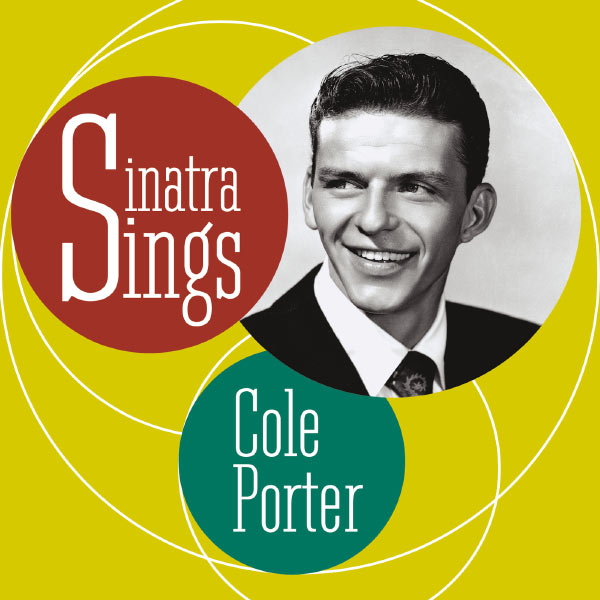 Frank Sinatra - Sinatra Sings Cole Porter Frank Sinatra - Sinatra Sings Cole Porter