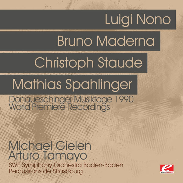 Michael Gielen - Donaueschinger Musiktage 1990 - World Premiere Recordings (Digitally Remastered) Michael Gielen - Donaueschinger Musiktage 1990 - World Premiere Recordings (Digitally Remastered)