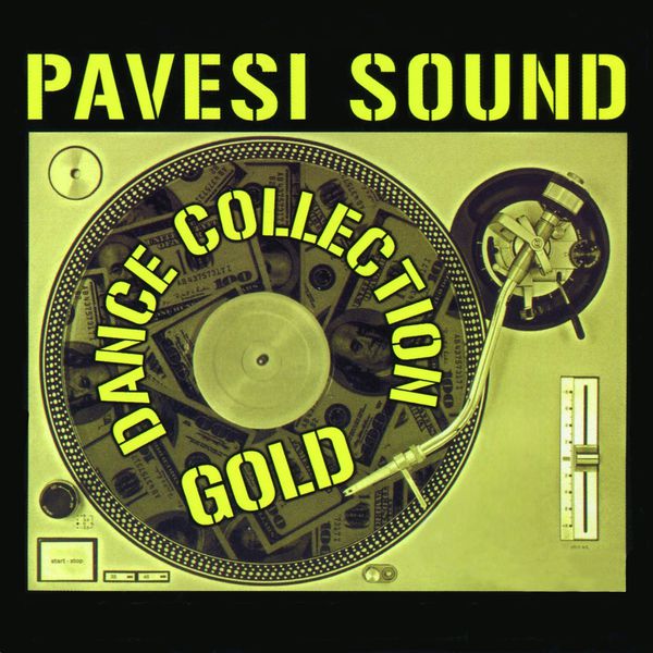 Pavesi Sound|Dance Collection Gold