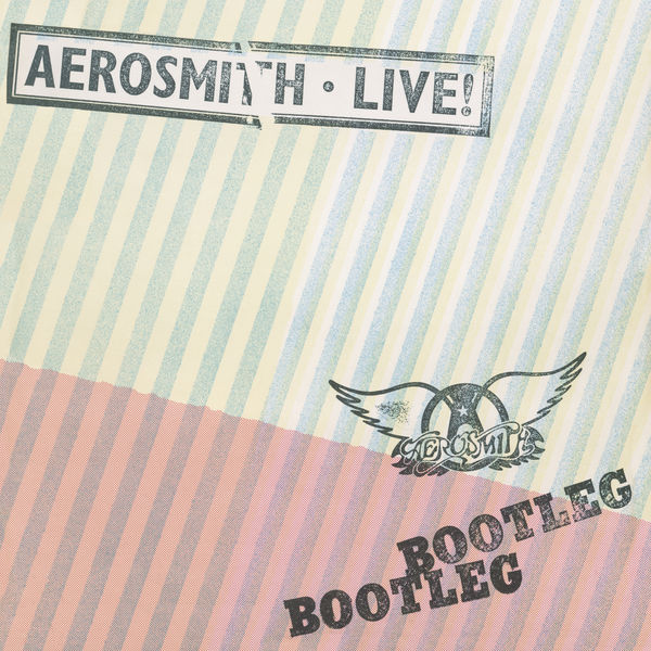 Aerosmith|Live! Bootleg Aerosmith|Live! Bootleg