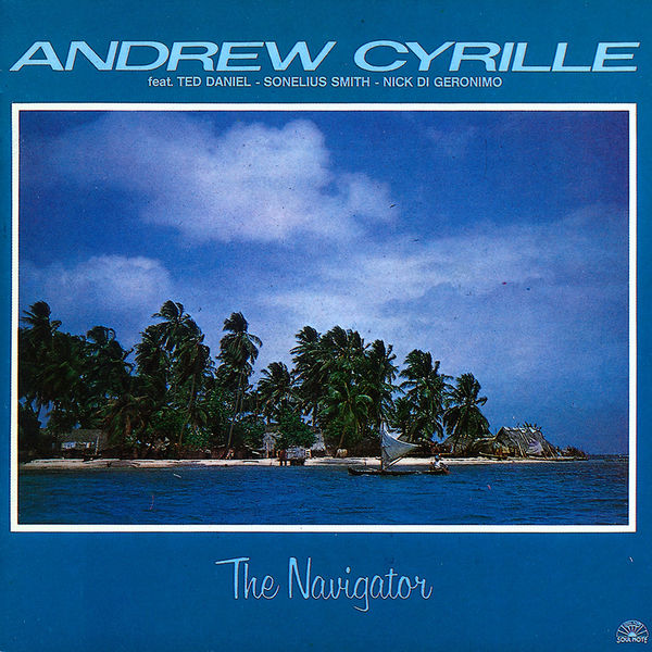 Andrew Cyrille Quartet|The Navigator Andrew Cyrille Quartet|The Navigator