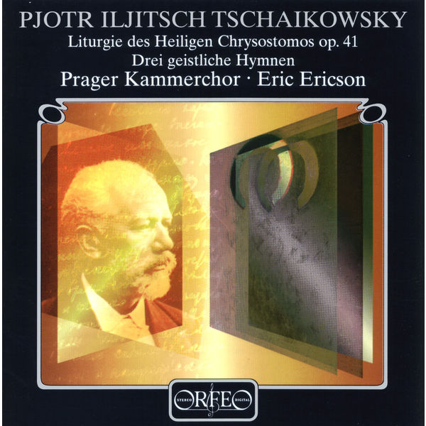 Prager Kammerchor - Tchaikovsky: Liturgy of St. John Chrysostom, Op. 41 TH 75 Prager Kammerchor - Tchaikovsky: Liturgy of St. John Chrysostom, Op. 41 TH 75