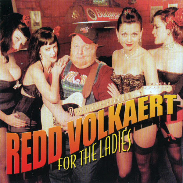 Redd Volkaert|For The Ladies Redd Volkaert|For The Ladies