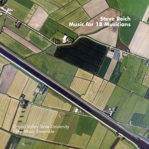 Bill Ryan|Music for 18 Musicians (Steve Reich) Bill Ryan|Music for 18 Musicians (Steve Reich)