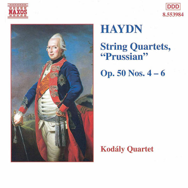 Zoltán Kodály|HAYDN: String Quartets Op. 50, Nos. 4 - 6, 'Prussian'