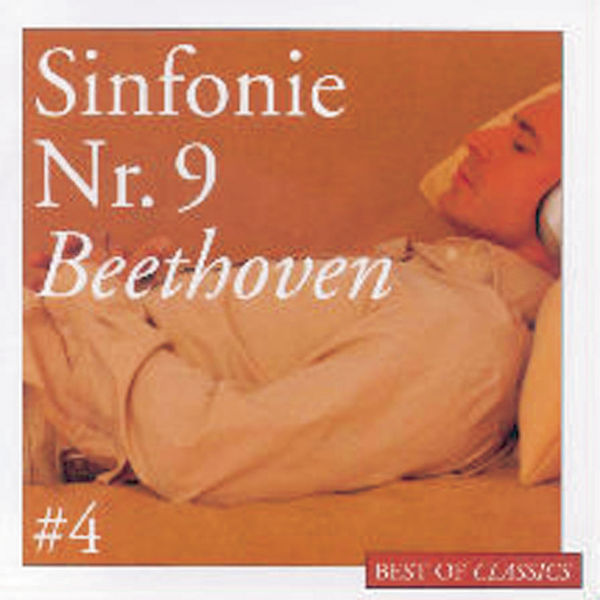 David Zinman - Best Of Classics 4: Beethoven Sinfonie 9 David Zinman - Best Of Classics 4: Beethoven Sinfonie 9