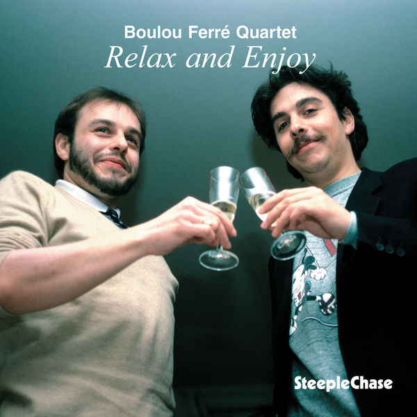 Boulou Ferré|Relax and Enjoy