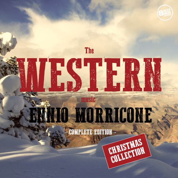 Ennio Morricone - Ennio Morricone: The Western Music - Christmas Collection Ennio Morricone - Ennio Morricone: The Western Music - Christmas Collection
