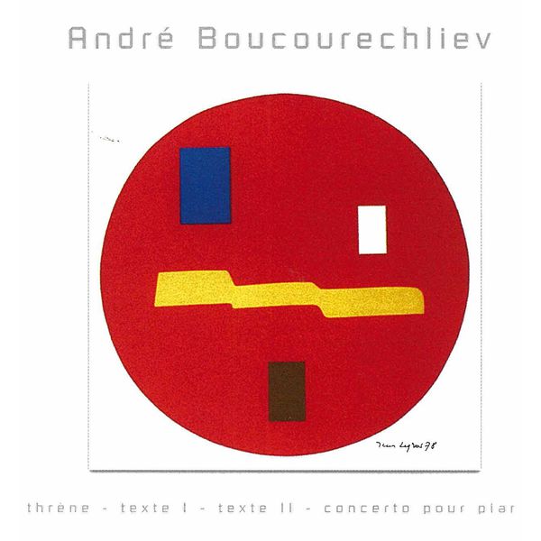 André Boucourechliev - Thrène André Boucourechliev - Thrène