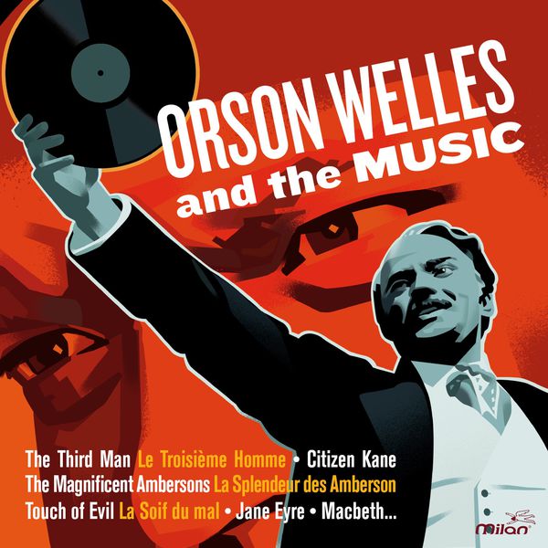 Various Artists - Orson Welles and the Music Various Artists - Orson Welles and the Music