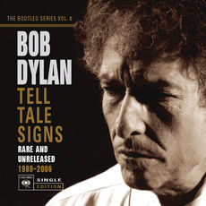 洋楽 Bob Dylan Tell Tale Signs Deluxe Edition Tell Tale Signs: The Bootleg Series Vol. 8 (Deluxe Edition), Bob