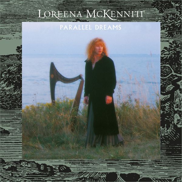 Loreena McKennitt|Parallel Dreams