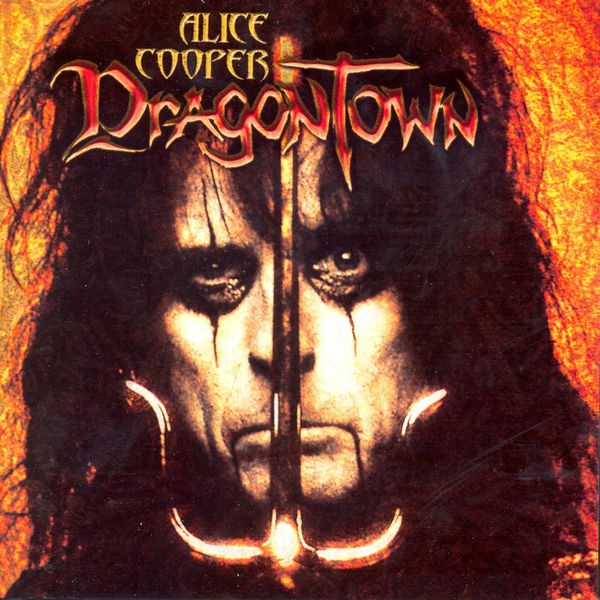 Alice Cooper - Dragontown Alice Cooper - Dragontown