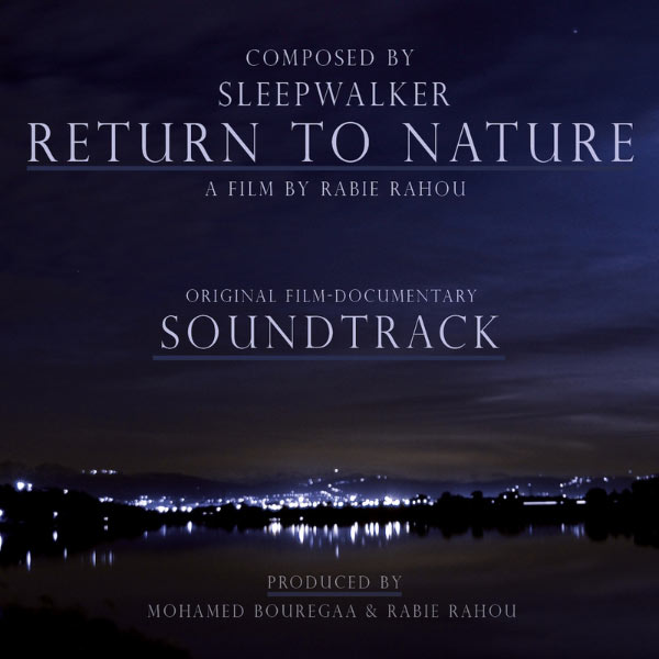 Sleepwalker|Return to Nature Sleepwalker|Return to Nature